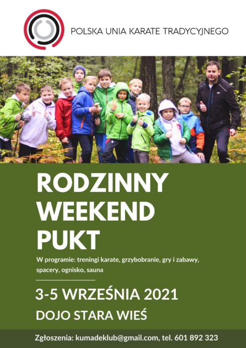 Rodzinny weekend PUKT – 3-5 września 2021